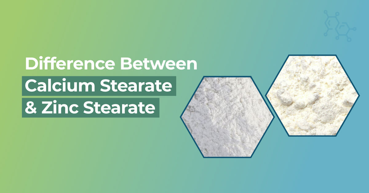 Calcium Stearate vs Zinc Stearate: Key Differences & Uses