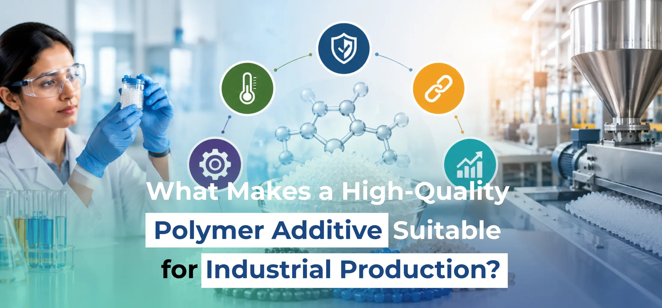 High-quality polymer additive for industrial production